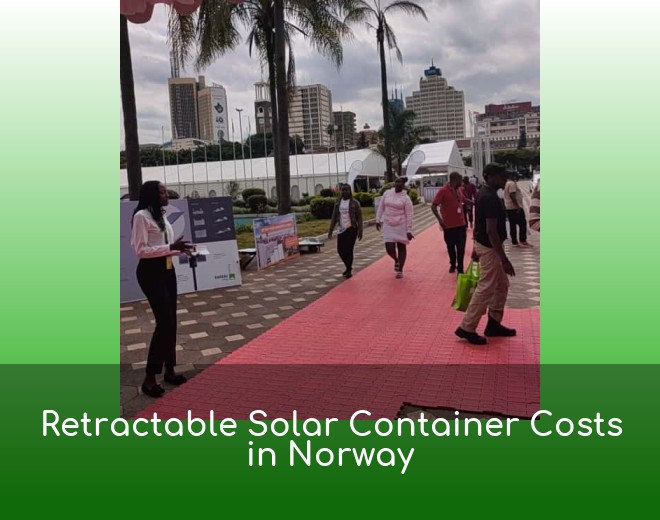 Retractable Solar Container Costs in Norway